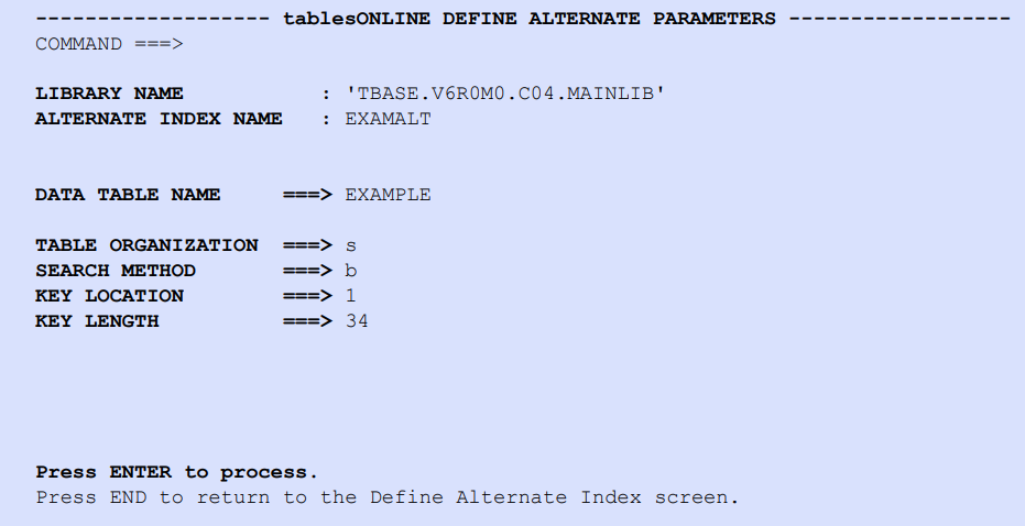 tablesONLINE DEFINE ALTERNATE PARAMETERS Screen