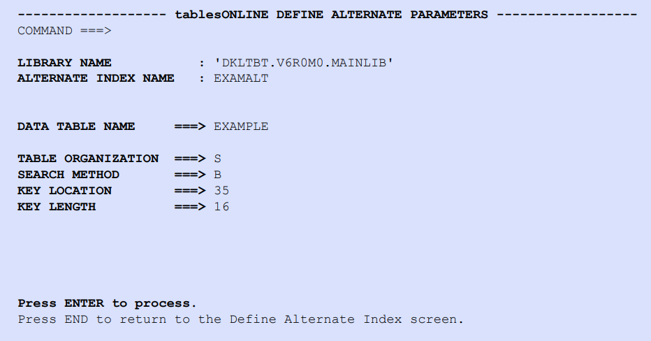 tablesONLINE DEFINE ALTERNATE PARAMETERS Screen