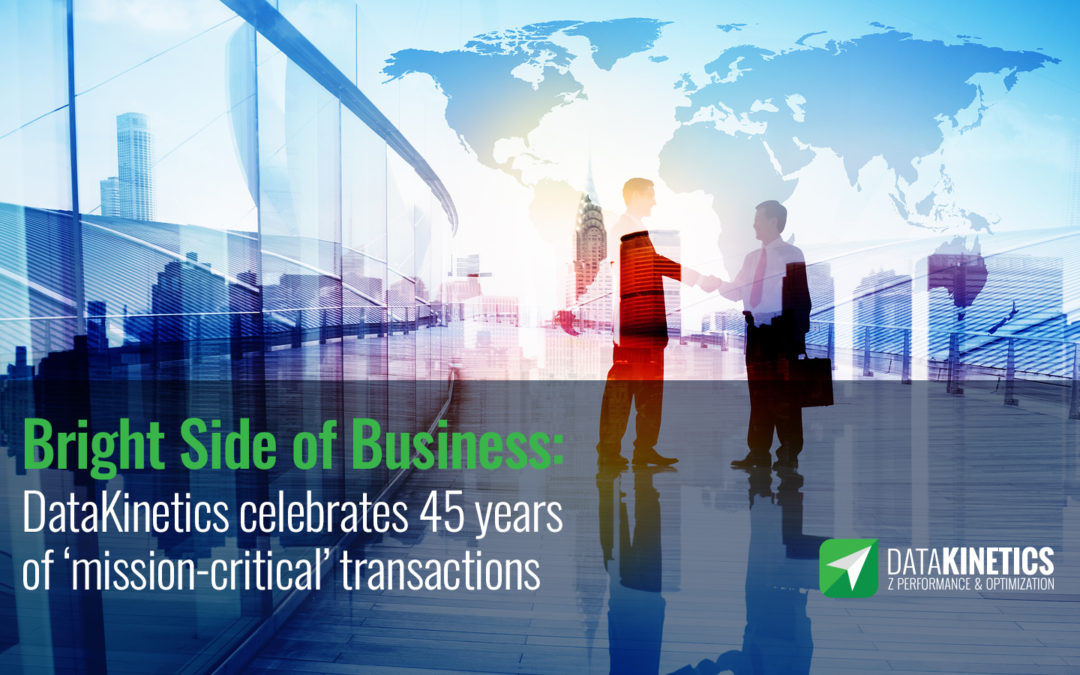 Bright Side of Business: DataKinetics celebrates 45 years of ‘mission-critical’ transactions