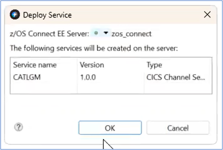 CATLGM Deploy Service displays the Service Name, CATLGM and the type CICS Channel Service.
