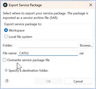 Export Service Package window displays the File Name CATLG. The workspace button is selected.