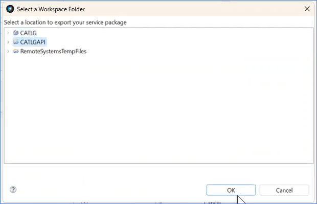 Select a Workspace Folder displays all the available workspaces. CATLG and CATLGAPI display. CATLGAPI is selected.