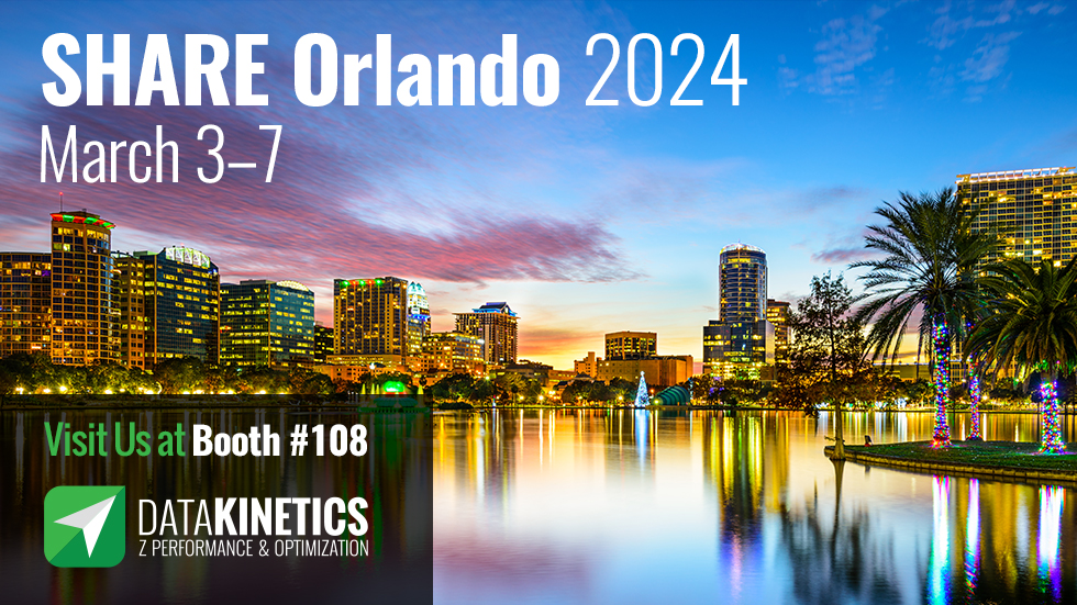 DataKinetics @ SHARE Orlando 2024