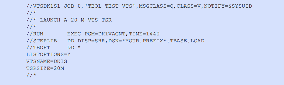 Sample JCL code for initializing the DK1S VTS-TSR